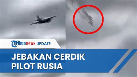 Jebakan Cerdik Pilot Rusia Saat Pertempuran Maut Di Ukraina Militer