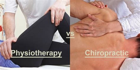 Chiropractor Or Physiotherapist Understanding The Differences And