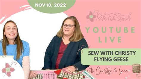 Live With Christy Learn To Sew Fast Flying Geese Youtube