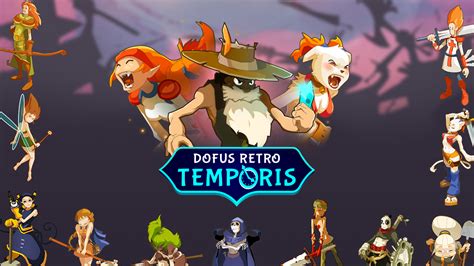 DOFUS Rétro Temporis Tous nos guides astuces et tutoriels