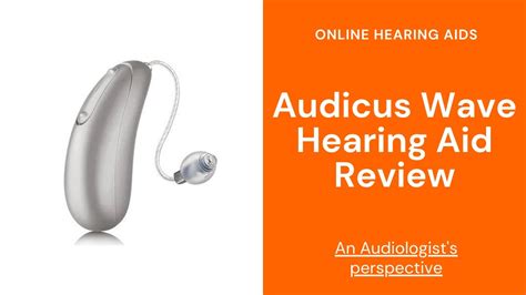 Audicus Wave Hearing Aids Review Rechargeable Hearing Aids Youtube