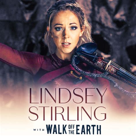 Lindsey Stirling with Walk Off the Earth | Visit DeSoto County