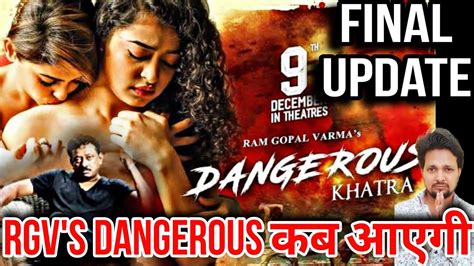 Rgv S Dangerous Movie OTT Release Date Apsara Rani Naina Ganguly