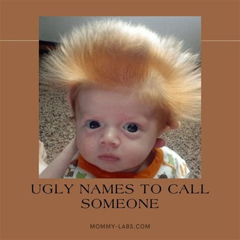 Ugly Names To Call Someone - You Would Like To Avoid