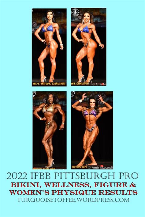 2022 IFBB Pittsburgh Pro Bikini Wellness Figure And Women S Physique