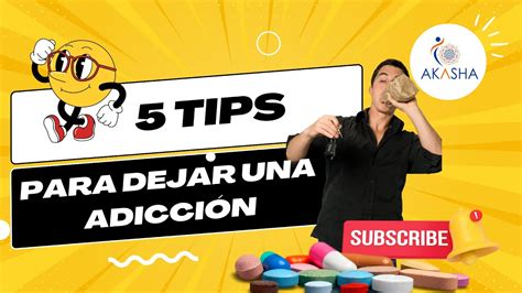 5 Tips Para Dejar Una AdicciÓn 🙅‍♂️⚠️ Youtube