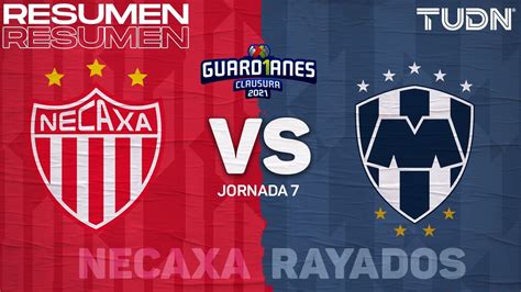 Resumen Y Goles Necaxa Vs Rayados Torneo Guard1anes 2021 MX J7