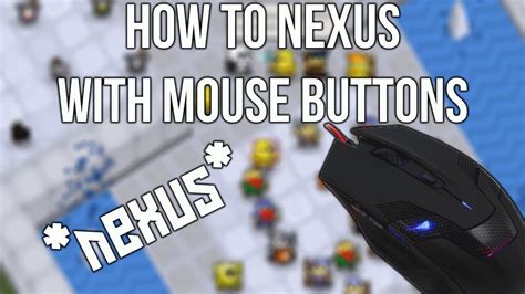 How To Nexus With Mouse Buttons Any Mouse Rotmg Youtube