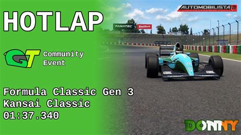 MoonieGT Hotlap Challenge AMS2 Formula Classic Gen 3 Classic Kansai