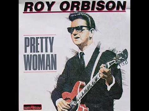 Roy Orbison Pretty Woman 1964 YouTube