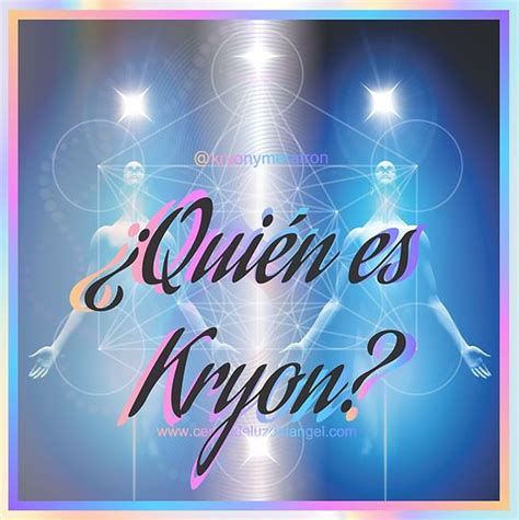 Quién es Kryon y Metatrón Kryon Metatrón Centro de Luz del Angel