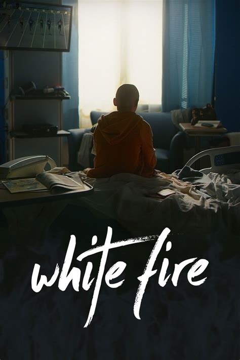 White Fire - Rotten Tomatoes