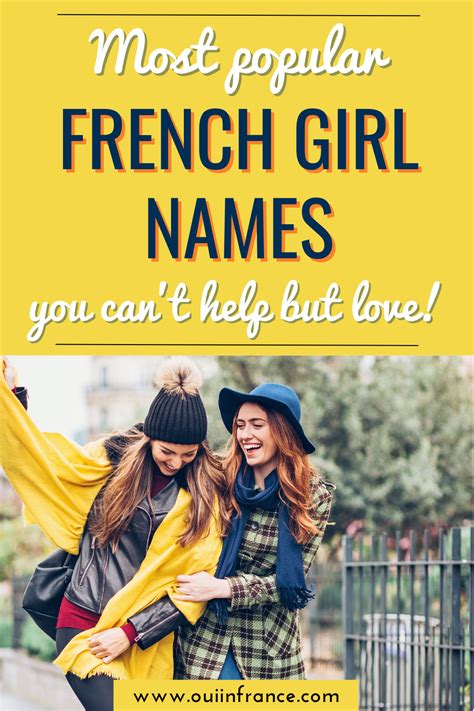 250 Most Popular French Girl Names You Ll Want To Steal For Yourself