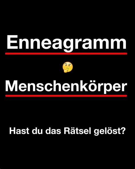 Enneagramm Und Menschenk Rper Hast Du Das R Tsel Gel St Ebook W W