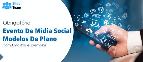 Modelos essenciais de plano de eventos de mídia social amostras e