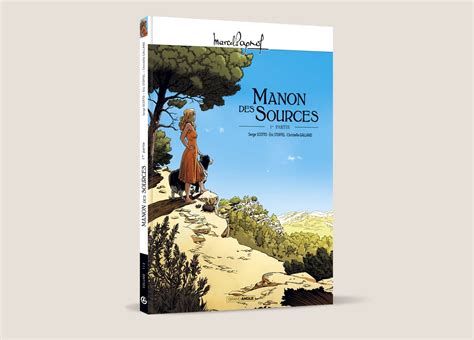 Manon Des Sources Tome Marcel Pagnol