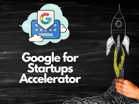 What Is Google S Accelerator Program All You Need To Know