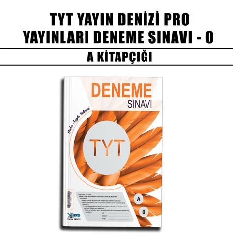 YAYIN DENİZİ TYT DENEME SINAVI 0 A 2024