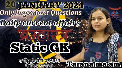 20 Jan 2024 Live Current Affairs Upp Daily Current Affair By Tarana Ma