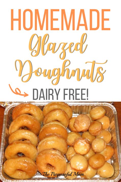 Homemade Glazed Donuts Dairy Free Dairy Free Recipes Easy Dairy