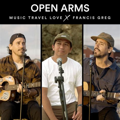 Open Arms Single By Music Travel Love Spotify