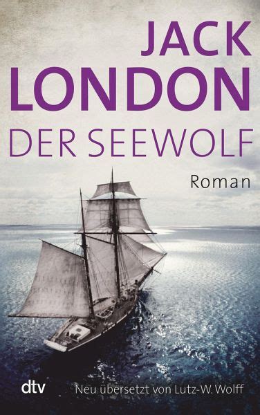 Der Seewolf Von Jack London Taschenbuch Buecher De