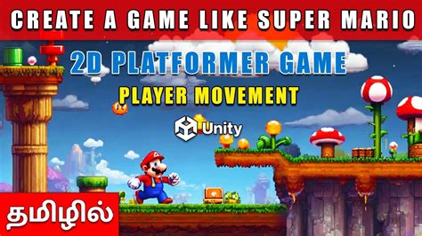 Unity 2D Platformer Player Movement Tutorial In Tamil Unity Game