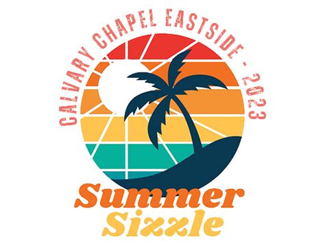 Summer Sizzle 2023 — Calvary Chapel Eastside