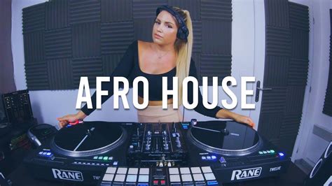 Afro House Mix The Best Of Afro House Youtube