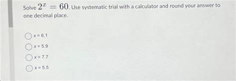 Solved Solve 2 One Decimal Place Ox 61 X 59 X 77 O