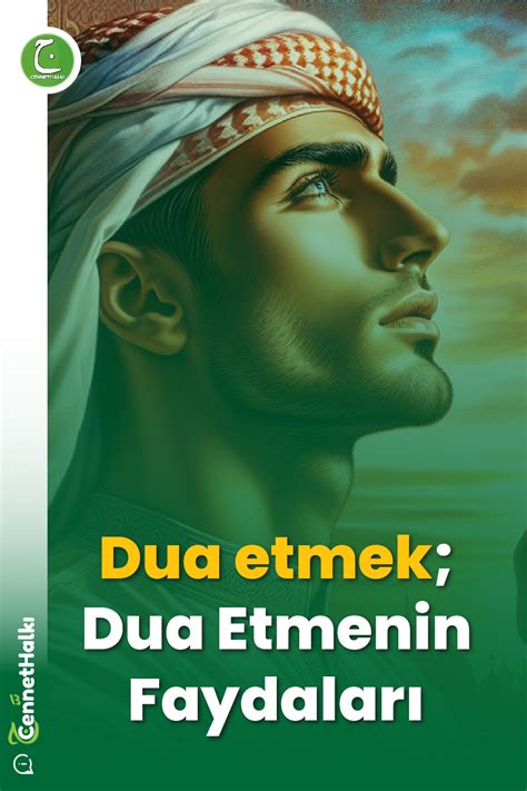 Dua Etmek Dua Etmenin Faydalar Cennet Halki