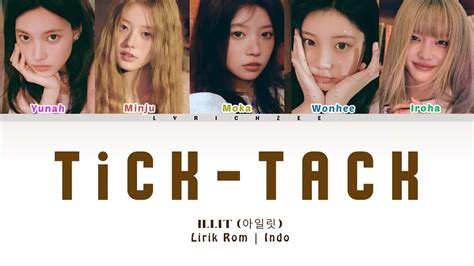 ILLIT 아일릿 Tick Tack Lirik Rom Indo YouTube