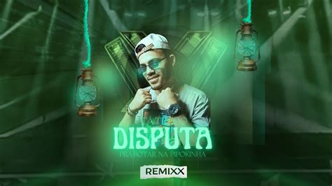 TÁ Tendo Disputa Pra Botar Na Pipokinha Remix Dj Yuri Gomes Youtube