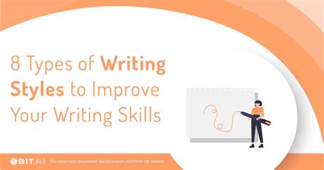 8 Different Types of Writing Styles (And How to Improve Your Own) - Bit ...