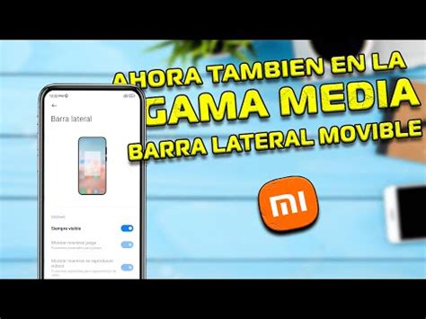 Gu A Paso A Paso Para Activar La Barra Lateral Del Xiaomi Tuto Window