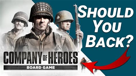 Company Of Heroes Board Game 2nd Edition But Should You Back It