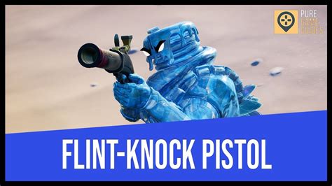 How To Get The Flint Knock Pistol In Fortnite Chapter 2 Season 5 Youtube