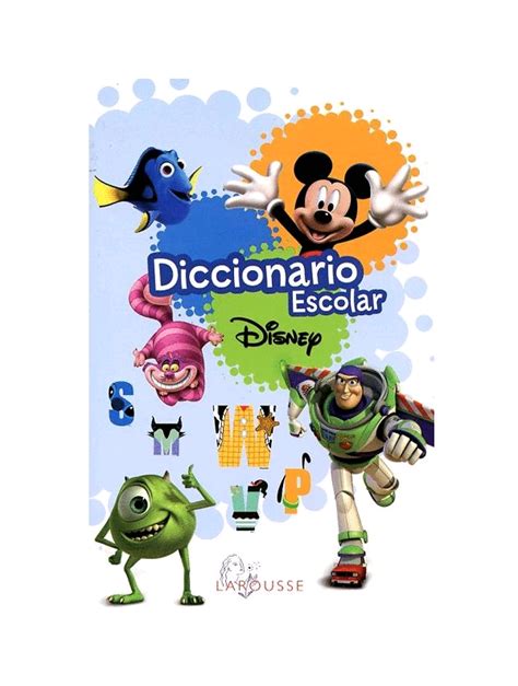 Diccionario escolar disney Español Libro en papel 9786072116719