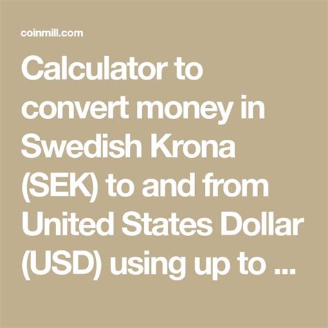 Calculator to convert money in Swedish Krona (SEK) to and from United ...