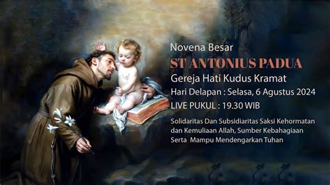 MISA HARI KE 8 NOVENA BESAR ST ANTONIUS PADUA PAROKI KRAMAT SELASA 6