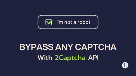 How To Bypass Any CAPTCHA With 2Captcha API In Python