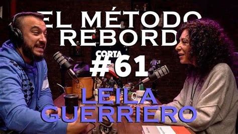 El M Todo Rebord Leila Guerriero Corta