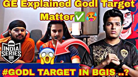 Ge Explained Godl Target Matter Godl Vs Igc In Bgis Youtube