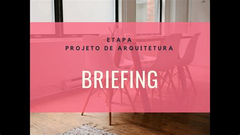 Briefing De Arquitetura A Primeira Etapa De Um Projeto YouTube