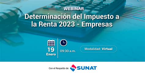 Webinar Online Gratis Determinación Del Impuesto A La Renta 2023