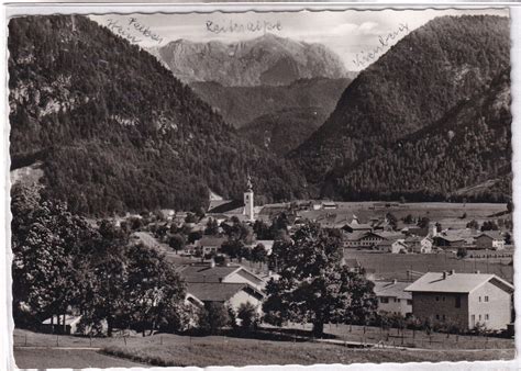 Ansichtskarte Inzell An Der Deutschen Alpenstra E Blick Zur