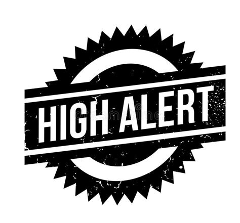 High Alert Rubber Stamp Stock Vector Illustration Of Alert 102171108