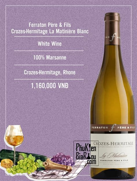 Vang trắng Ferraton Pere Fils Crozes Hermitage La Matinière Blanc 6