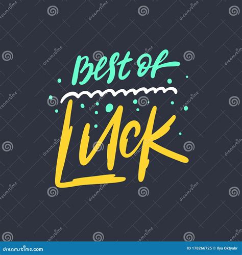 Best Of Luck Hand Drawn Lettering Phrase Colorful Vector Illustration