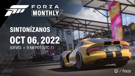 Forza Horizon en Español on Twitter Forza Monthly regresa este jueves